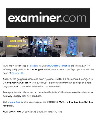 Examiner.com introduces OROGOLD Beverly Hills.