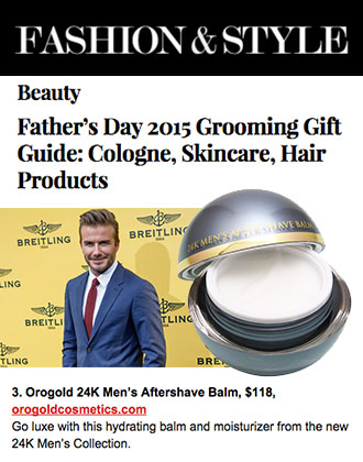 Fashion&Style features OROGOLD 24K Men's Aftershave Balm